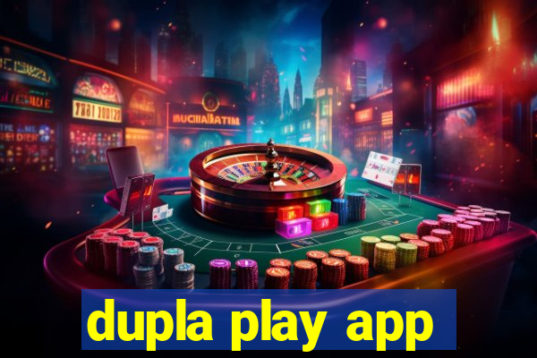dupla play app